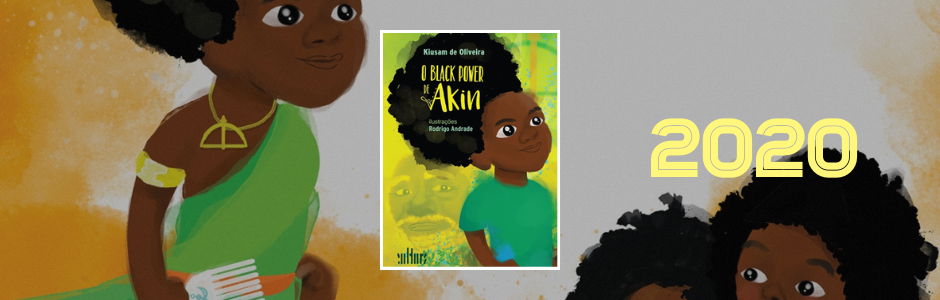 O black power de Akin (2020, Editora de Cultura)