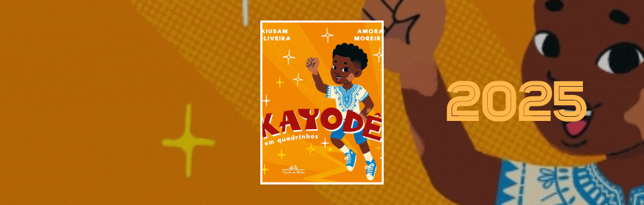 Kayodê em quadrinhos (2025, Companhia das Letrinhas)